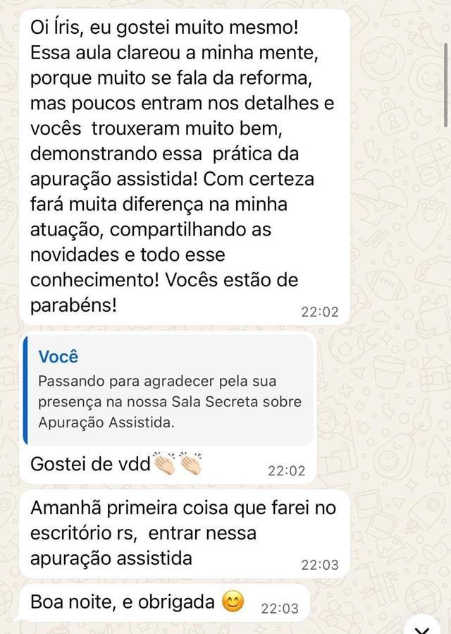 Depoimento de participante sobre a aula de apuração assistida